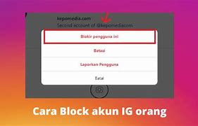 Cara Blokir Instagram Orang Permanen